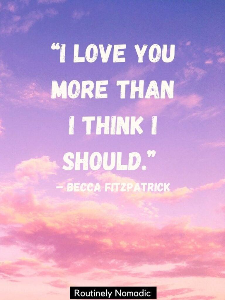 Sunrise with I love you quotes for her by Becca Fitzpatrick